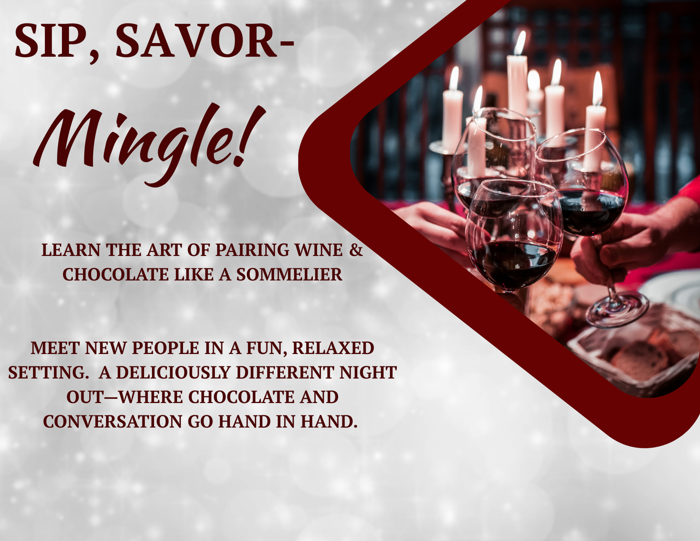 Sip, Savor & Mingle! A Night for Singles